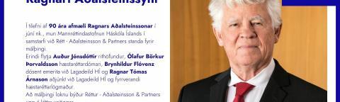 Málþing til heiðurs Ragnari Aðalsteinssyni